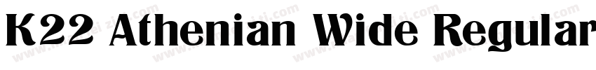 K22 Athenian Wide Regular字体转换